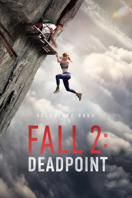 Fall 2 : Deadpoint movie poster